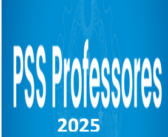 Processo Seletivo Simplificado – PSS PROFESSORES 2025