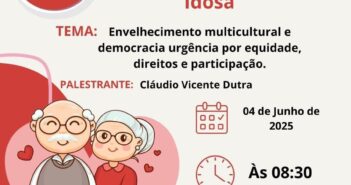 6ª Conferência Municipal dos Direitos da Pessoa Idosa