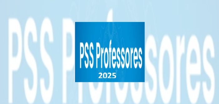 Processo Seletivo Simplificado – PSS PROFESSORES 2025